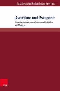 Aventiure und Eskapade