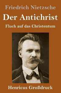 Der Antichrist (Grossdruck)