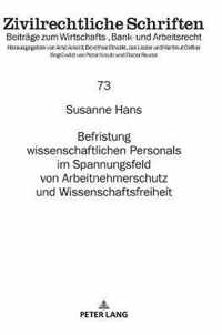 Befristung Wissenschaftlichen Personals Im Spannungsfeld Von Arbeitnehmerschutz Und Wissenschaftsfreiheit