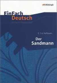 Der Sandmann. EinFach Deutsch Unterrichtsmodelle