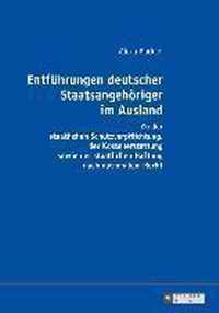 Entführungen deutscher Staatsangehöriger im Ausland