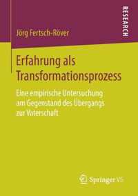 Erfahrung als Transformationsprozess