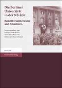 Die Berliner Universitat in Der Ns-Zeit. Band II Herausgegeben Im Auftrag Der Senatskommission 'die Berliner Universitat Und Die Ns-Zeit. Erinnerung, Verantwortung, Gedenken'.