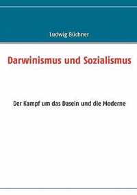 Darwinismus und Sozialismus