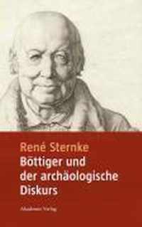 Boettiger Und Der Archaologische Diskurs