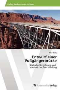 Entwurf einer Fussgangerbrucke