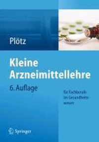 Kleine Arzneimittellehre Fur Fachberufe Im Gesundheitswesen