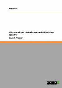 Woerterbuch der rhetorischen und stilistischen Begriffe