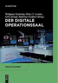 Der Digitale Operationssaal