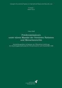 Friedensmissionen unter einem Mandat der Vereinten Nationen und Menschenrechte