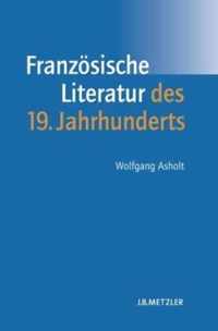 Franzoesische Literatur des 19 Jahrhunderts