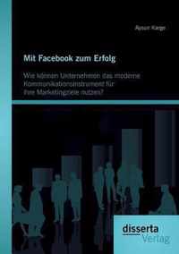 Mit Facebook zum Erfolg