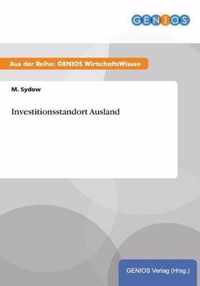 Investitionsstandort Ausland