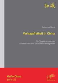 Vertragsfreiheit in China