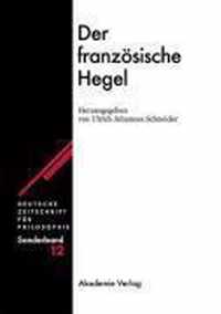 Der Franzoesische Hegel