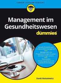 Management im Gesundheitswesen fur Dummies