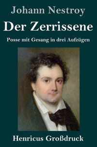 Der Zerrissene (Grossdruck)