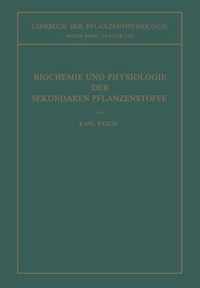 Biochemie Und Physiologie Der Sekundaren Pflanzenstoffe