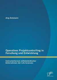 Operatives Projektcontrolling in Forschung und Entwicklung