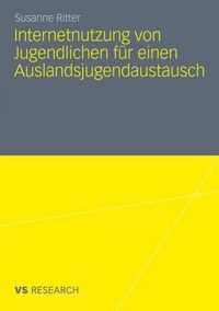 Internetnutzung Von Jugendlichen Fur Einen Auslandsjugendaustausch