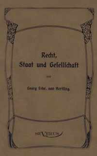 Georg von Hertling - Recht, Staat und Gesellschaft