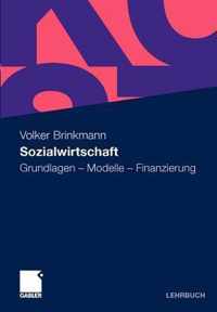 Sozialwirtschaft: Grundlagen - Modelle - Finanzierung