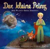 Der kleine Prinz 21. Der Planet ohne Zukunft