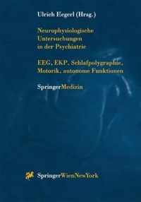 Neurophysiologische Untersuchungen in Der Psychiatrie