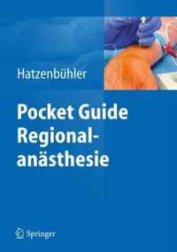 Pocket Guide Regionalanasthesie