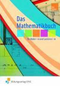 Das Mathematikbuch für Maler/-in und Lackierer/-in