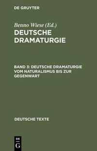 Deutsche Dramaturgie Vom Naturalismus Bis Zur Gegenwart