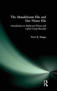 The Mandelstam File and Der Nister File