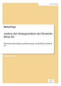 Analyse der Strategieindizes der Deutsche Boerse AG