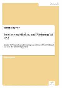 Emissionspreisfindung und Plazierung bei IPOs