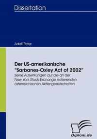 Der US-amerikanische Sarbanes-Oxley Act of 2002
