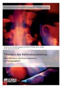 Filmstars des Nationalsozialismus. Heinz Rühmanns Die Feuerzangenbowle als Propagandafilm?