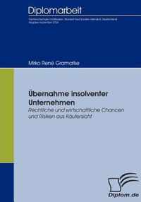 UEbernahme insolventer Unternehmen