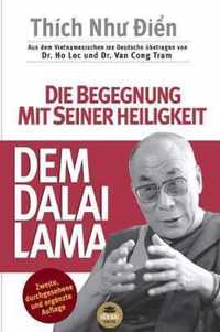Die Begegnung Mit Seiner Heiligkeit, Dem Dalai Lama