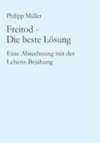Freitod - Die beste Loesung
