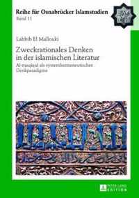 Zweckrationales Denken in der islamischen Literatur