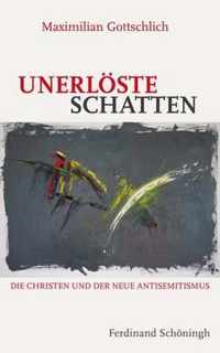 Unerloeste Schatten