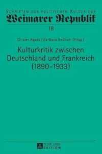 Kulturkritik zwischen Deutschland und Frankreich (1890-1933)