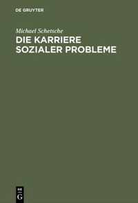 Die Karriere sozialer Probleme