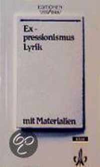 Expressionismus. Lyrik. Textausgabe mit Materialien