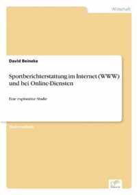 Sportberichterstattung im Internet (WWW) und bei Online-Diensten