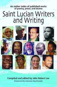 SAINT LUCIAN WRITERS AND WRITING