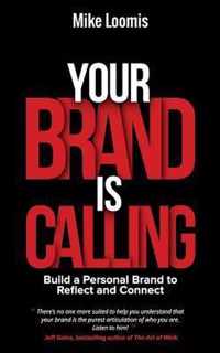Your Brand Is Calling