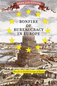 Bonfire of bureaucracy in Europe