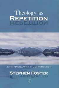 Theology as Repetition PB