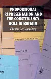 Proportional Representation and the Constituency Role in Britain